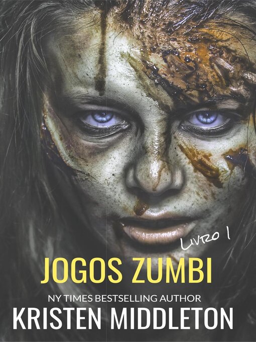 Title details for Jogos Zumbi Livro 1 by Kristen Middleton - Available